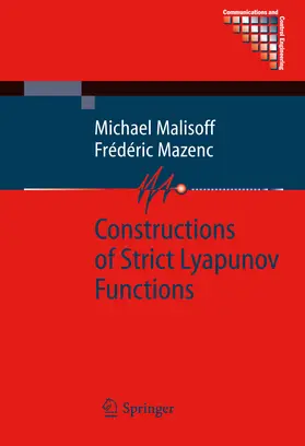 Malisoff / Mazenc | Constructions of Strict Lyapunov Functions | E-Book | sack.de