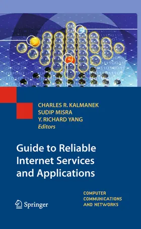 Kalmanek / Misra / Yang | Guide to Reliable Internet Services and Applications | E-Book | sack.de
