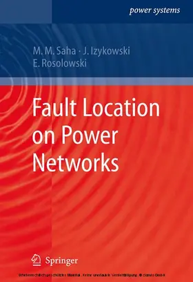 Saha / Izykowski / Rosolowski |  Fault Location on Power Networks | eBook | Sack Fachmedien