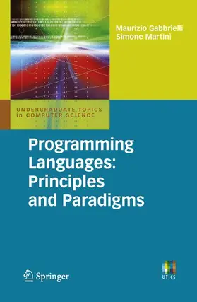 Gabbrielli / Martini |  Programming Languages: Principles and Paradigms | Buch |  Sack Fachmedien