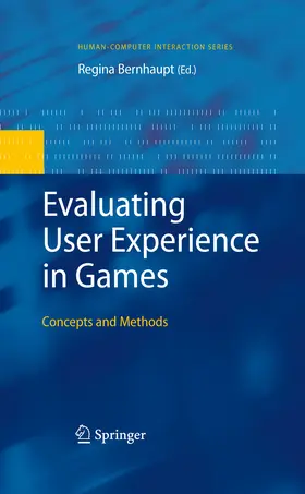 Bernhaupt |  Evaluating User Experience in Games | eBook | Sack Fachmedien