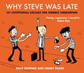 Skinner / Paker |  Why Steve Was Late | eBook | Sack Fachmedien
