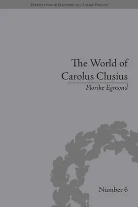 Egmond |  The World of Carolus Clusius | Buch |  Sack Fachmedien