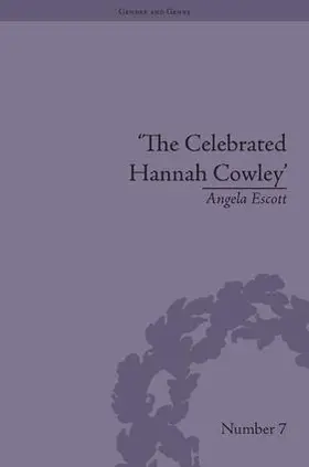 Escott |  The Celebrated Hannah Cowley | Buch |  Sack Fachmedien