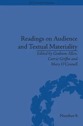 Griffin / Allen / O'Connell |  Readings on Audience and Textual Materiality | Buch |  Sack Fachmedien