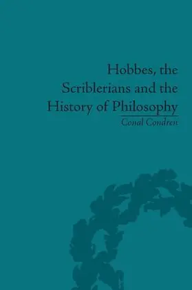 Condren |  Hobbes, the Scriblerians and the History of Philosophy | Buch |  Sack Fachmedien