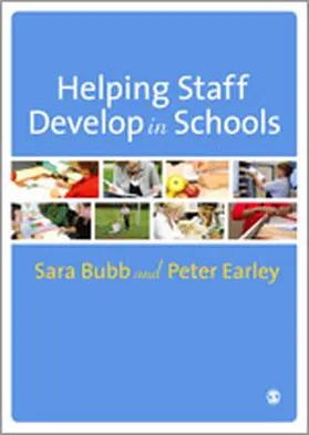 Bubb / Earley |  Helping Staff Develop in Schools | Buch |  Sack Fachmedien