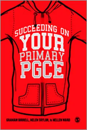 Birrell / Ward / Taylor |  Succeeding on your Primary PGCE | Buch |  Sack Fachmedien