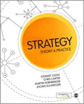 Clegg / Carter / Kornberger | Strategy: Theory & Practice | Buch | 978-1-84920-151-3 | www2.sack.de