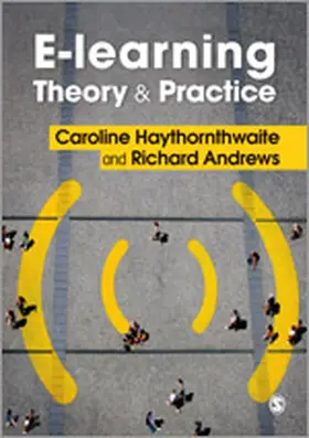 Haythornthwaite / Andrews | E-learning Theory and Practice | Buch | 978-1-84920-471-2 | www2.sack.de