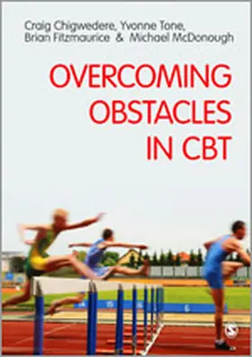 Chigwedere / Fitzmaurice / Tone |  Overcoming Obstacles in CBT | Buch |  Sack Fachmedien