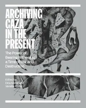 Matar / Porter |  Archiving Gaza in the Present | eBook | Sack Fachmedien
