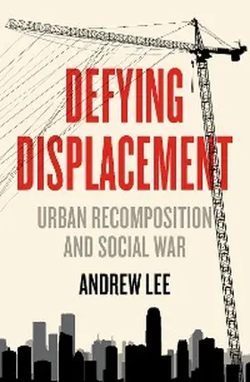 Lee |  Defying Displacement | eBook | Sack Fachmedien