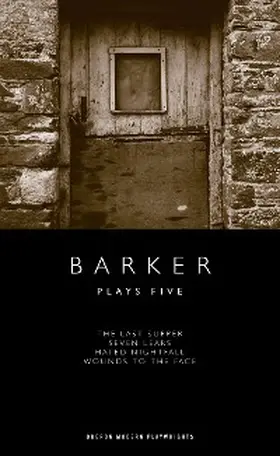 Barker |  Barker: Plays Five | eBook | Sack Fachmedien