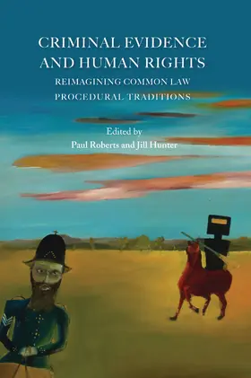 Roberts / Hunter |  Criminal Evidence and Human Rights | Buch |  Sack Fachmedien