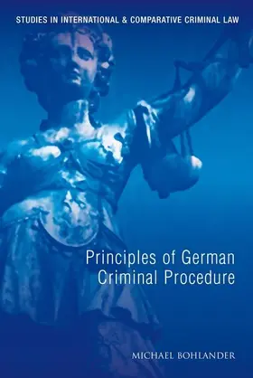 Bohlander |  Principles of German Criminal Procedure | Buch |  Sack Fachmedien