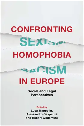 Gasparini / Trappolin / Wintemute |  Confronting Homophobia in Europe | Buch |  Sack Fachmedien