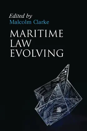 Clarke |  Maritime Law Evolving | Buch |  Sack Fachmedien