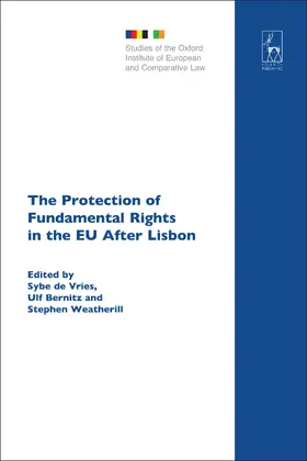 Bernitz / de Vries / Weatherill |  The Protection of Fundamental Rights in the EU After Lisbon | Buch |  Sack Fachmedien