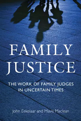 Eekelaar / Maclean |  Family Justice | Buch |  Sack Fachmedien