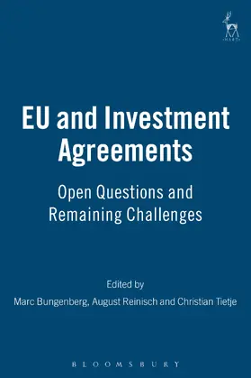Bungenberg / Reinisch / Tietje |  EU and Investment Agreements | Buch |  Sack Fachmedien