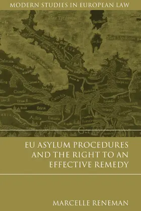Reneman | EU Asylum Procedures and the Right to an Effective Remedy, | Buch | 978-1-84946-545-8 | sack.de