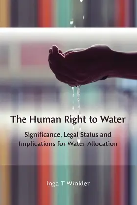 Winkler |  The Human Right to Water | Buch |  Sack Fachmedien