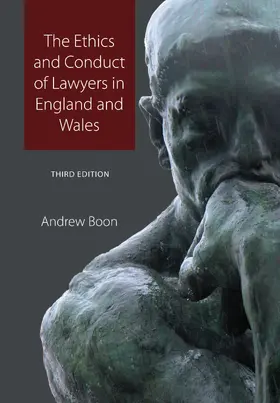 Boon |  The Ethics and Conduct of Lawyers in England and Wales | Buch |  Sack Fachmedien