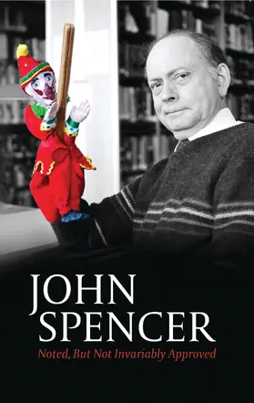 Spencer |  Noted, But Not Invariably Approved | Buch |  Sack Fachmedien