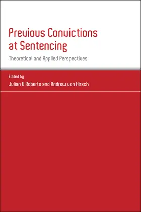 Roberts / Hirsch |  Previous Convictions at Sentencing | Buch |  Sack Fachmedien