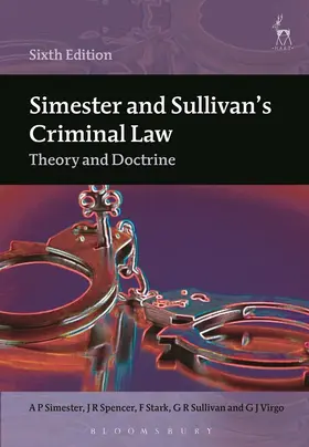 Simester / Spencer / Stark |  Simester and Sullivan's Criminal Law | Buch |  Sack Fachmedien