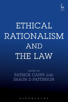 Capps / Pattinson |  Ethical Rationalism and the Law | Buch |  Sack Fachmedien