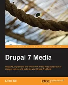 Tal |  Drupal 7 Media | eBook | Sack Fachmedien