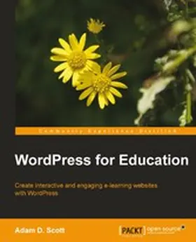 Scott |  WordPress for Education | eBook | Sack Fachmedien