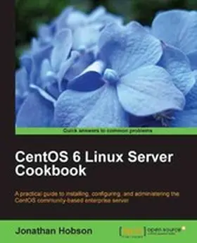 Hobson |  CentOS 6 Linux Server Cookbook | eBook | Sack Fachmedien