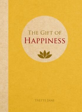 Jane |  The Gift of Happiness | Buch |  Sack Fachmedien