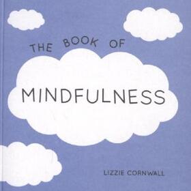 Cornwall |  The Book of Mindfulness | Buch |  Sack Fachmedien