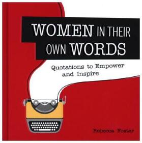 Foster |  Women in Their Own Words | Buch |  Sack Fachmedien