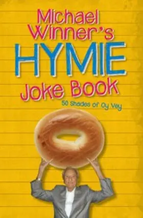 Winner |  Michael Winner's Hymie Joke Book | eBook | Sack Fachmedien