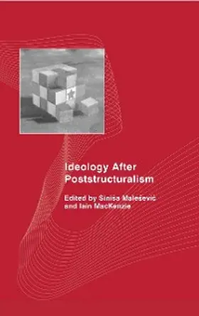Malesevic / Mackenzie |  Ideology After Poststructuralism | eBook | Sack Fachmedien