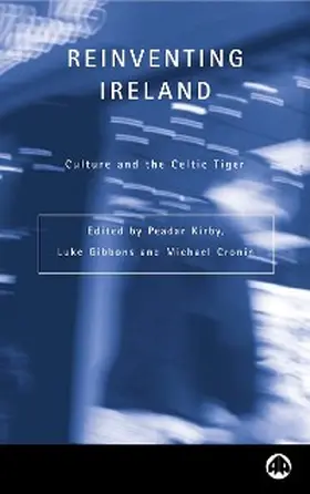 Kirby / Gibbons / Cronin |  Reinventing Ireland | eBook | Sack Fachmedien