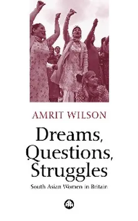Wilson |  Dreams, Questions, Struggles | eBook | Sack Fachmedien