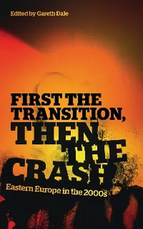 Dale |  First the Transition, then the Crash | eBook | Sack Fachmedien