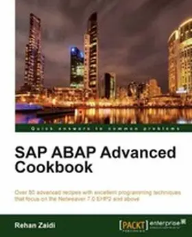 Zaidi |  SAP ABAP Advanced Cookbook | eBook | Sack Fachmedien