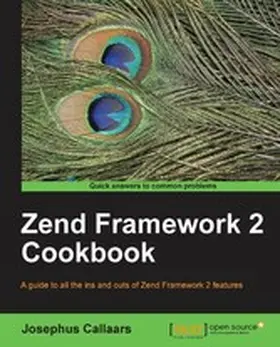 Callaars |  Zend Framework 2 Cookbook | eBook | Sack Fachmedien