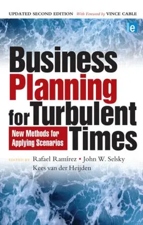 Ramirez / Selsky / van der Heijden |  Business Planning for Turbulent Times | Buch |  Sack Fachmedien