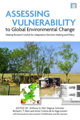 Patt / Schröter / Richard J. T. |  Assessing Vulnerability to Global Environmental Change | Buch |  Sack Fachmedien