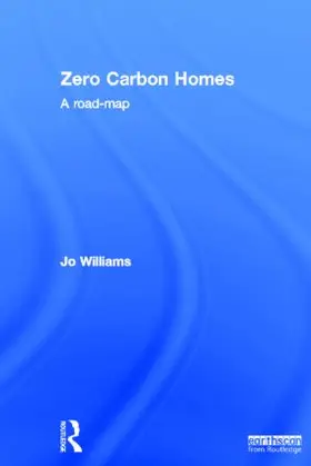 Williams |  Zero-carbon Homes | Buch |  Sack Fachmedien