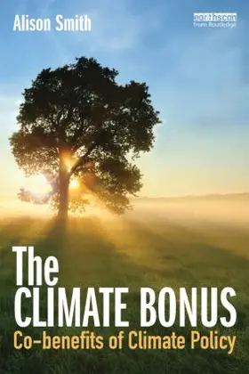 Smith | The Climate Bonus | Buch | 978-1-84971-341-2 | www2.sack.de