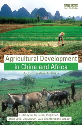 Xiaoyun / Gubo / Lixia |  Agricultural Development in China and Africa | Buch |  Sack Fachmedien